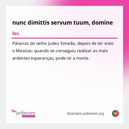 Significado de nunc dimittis servum tuum, domine